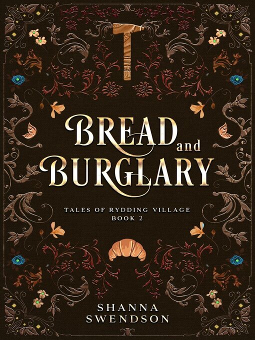Title details for Bread and Burglary by Shanna Swendson - Available
